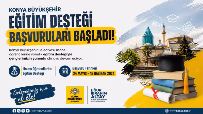 Konya Büyükşehir eğitim desteği başvuruları başladı: Lisans öğrencilerine destek verilecek